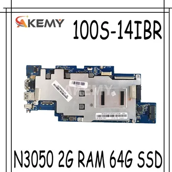 Akemy 1501B_01_01 100S-14IBR bundkort til Lenovo IdeaPad 100S-14IBR notebook bundkort CPU N3050 2G RAM 64G SSD test