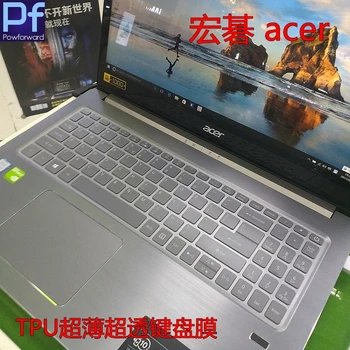 15.6 tomme TPU høj Klar Tastaturet Huden Dækker Protektor for Acer Swift 3 SF315 Full HD Bærbar Swift3 15 SF315-51G sf315-52G